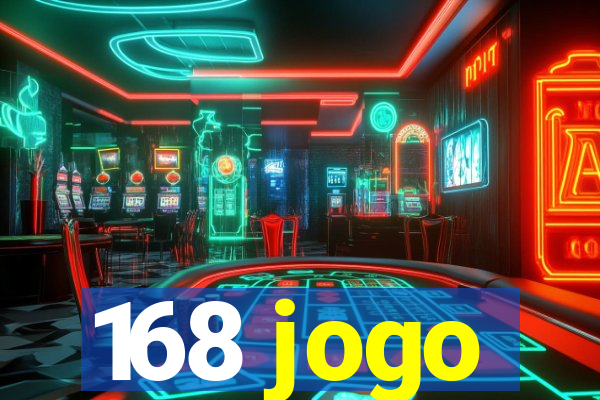 168 jogo